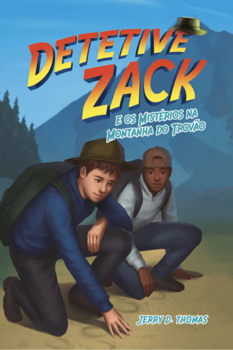 Detetive Zack e os Mistérios na Montanha do Trovão - CPB