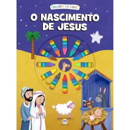 Ciranda das Cores - O Nascimento de Jesus