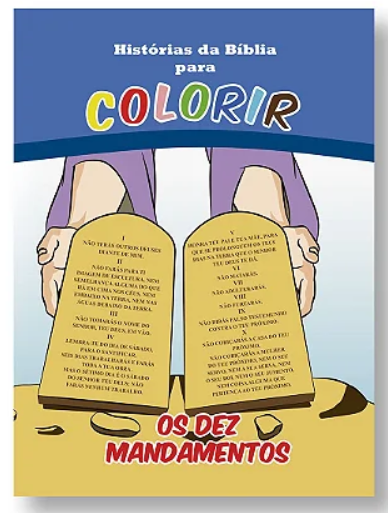 Historias da Biblia Para Colorir - Os dez mandamentos