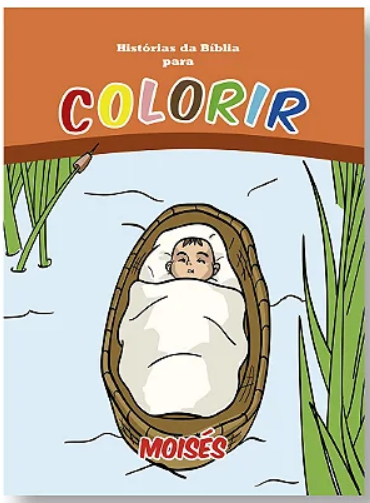 Historias da Biblia para Colorir - Moises