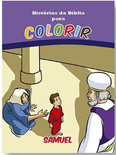 Historias da Biblia para Colorir - Samuel