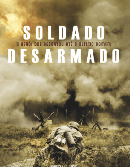 Soldado Desarmado - Ed. CPB