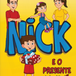 NICK - E O PRESENTE DA VOVÓ