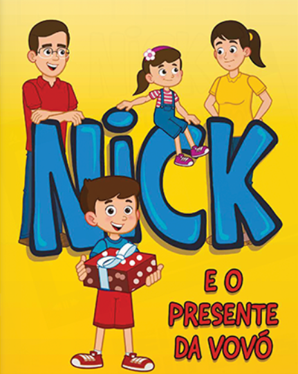 NICK - E O PRESENTE DA VOVÓ