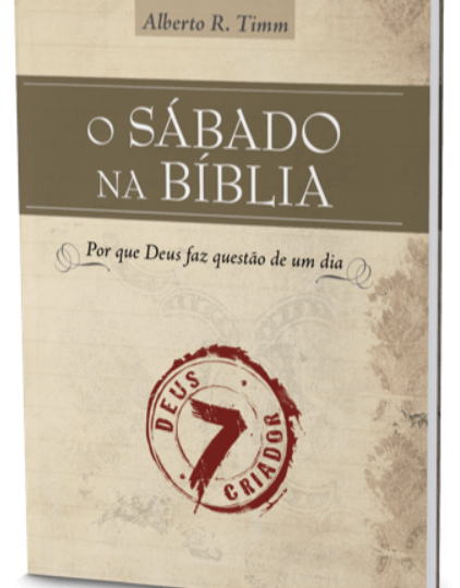 O Sábado na Bíblia - Ed. CPB
