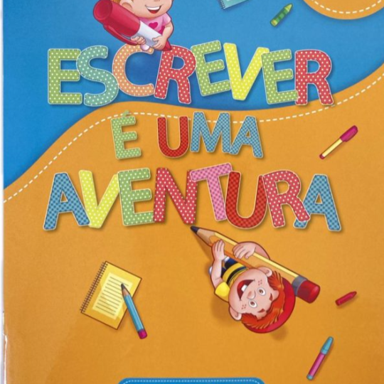 Escrever é uma aventura - 4° ano