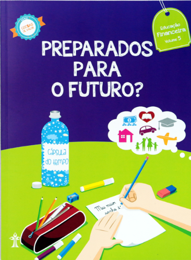 Coisas de Valor Vol. 5 - Preparados Para o Futuro?