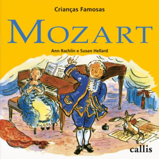 Mozart - Coleção Crinaças Famosas