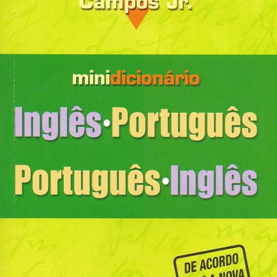 Minidicionário Inglês-Português/Português-Inglês - Silva Ramos